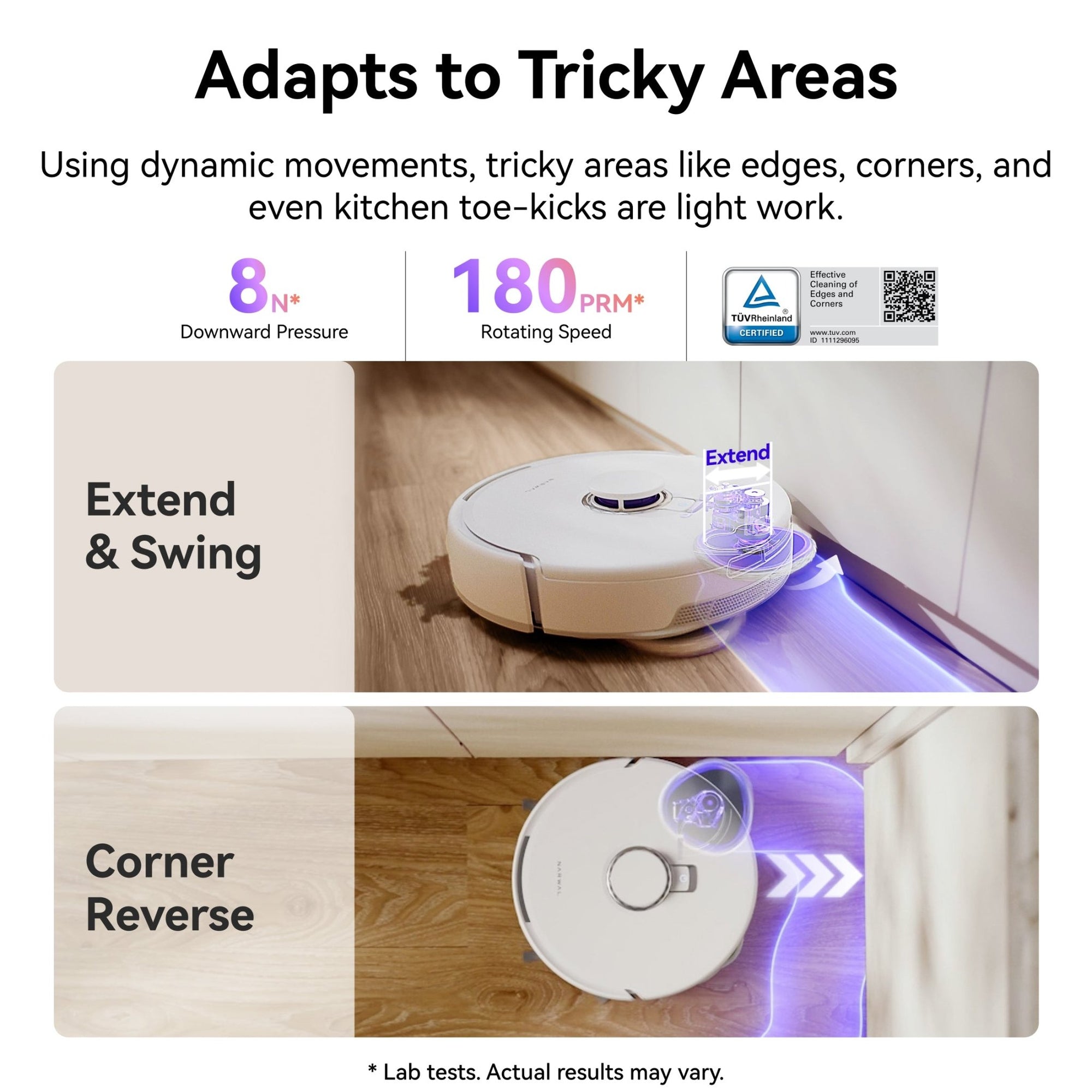 Narwal Freo Z10 robot vacuum cleaning edges, corners, and toe-kicks with auto-extending mop system.